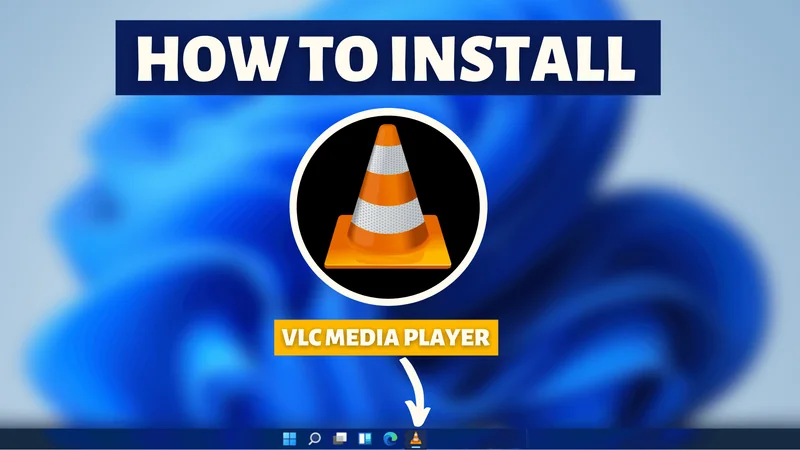How To Install VLC media player