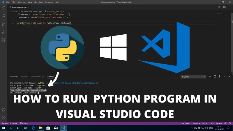 How To Run Python in Visual Studio Code on Windows 10