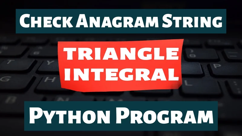 Check Anagram String in Python
