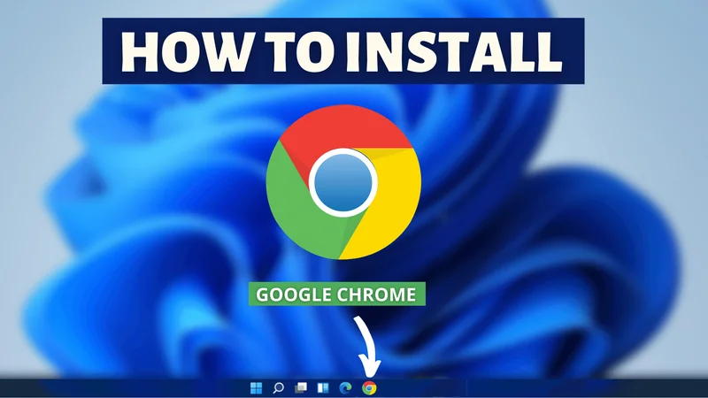 How To Install Google Chrome