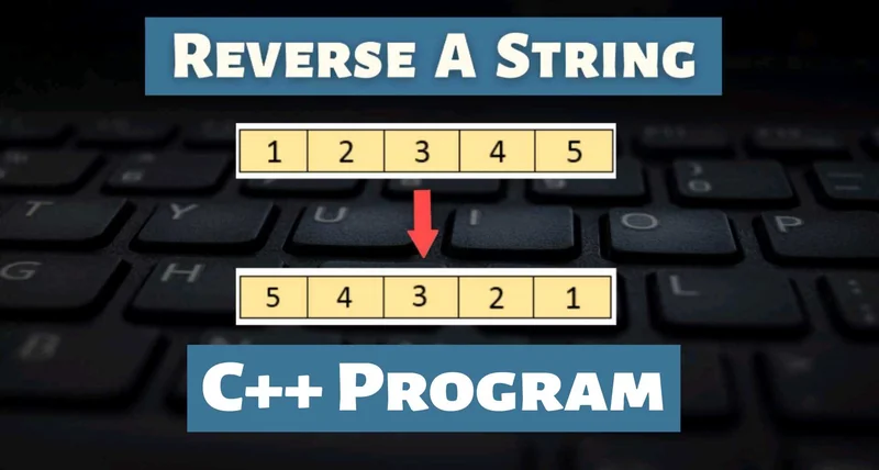 Reverse A String in C++
