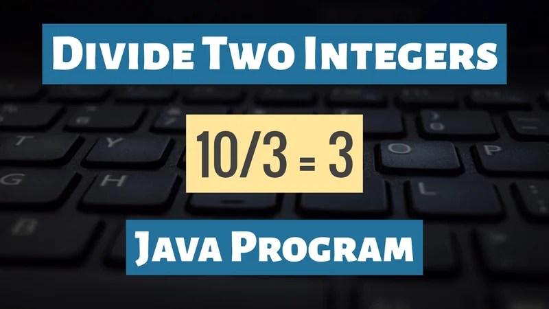 Divide Integers Without Division Arithmetic Operator in Java