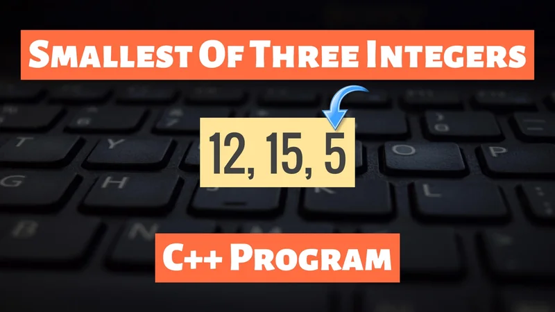 Print Smallest Of Three Integers Without Comparison Operator in C++