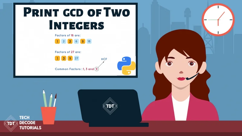 Print GCD of Two Integers in Python